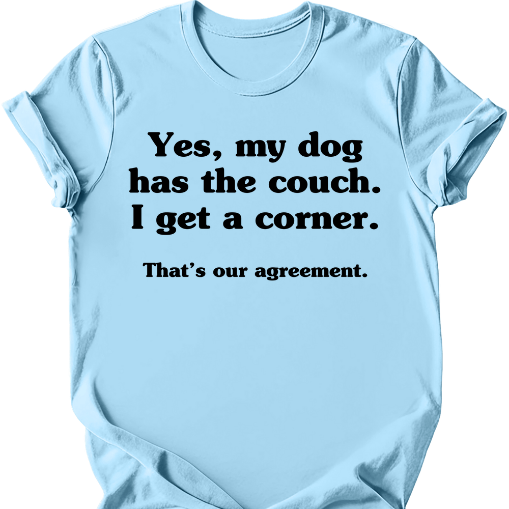 Dog Has The Couch T-Shirt - Light Blue
