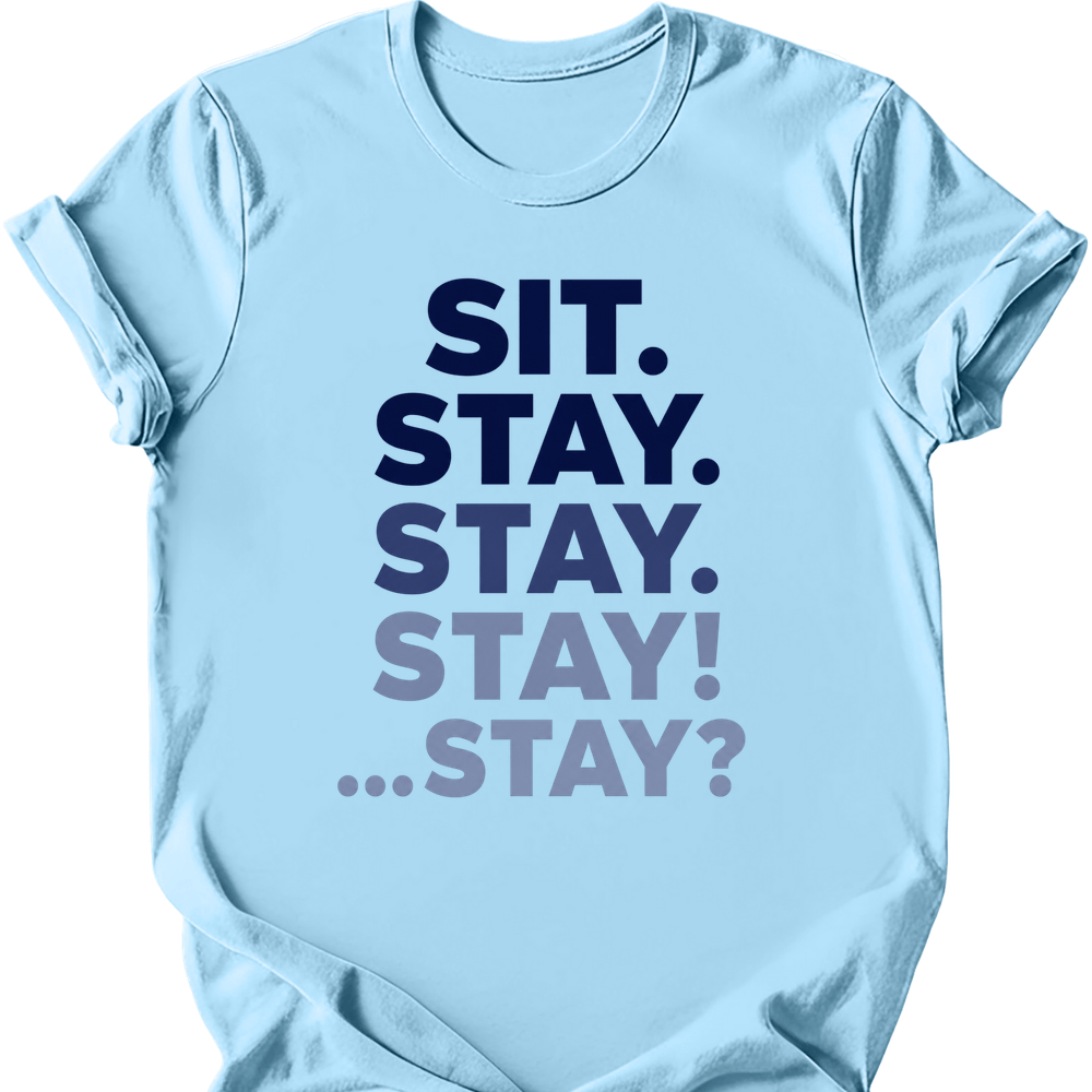 Sit Stay T-Shirt - Light Blue
