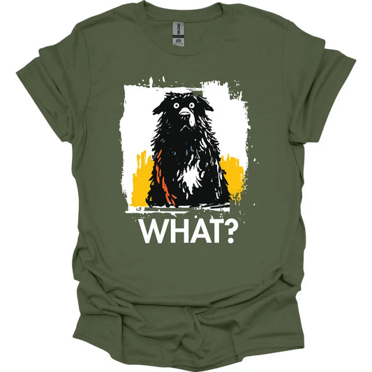Newfoundland - What Dog T-Shirt - Military Green