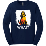 Bloodhound - What Dog Long Sleeve Tee