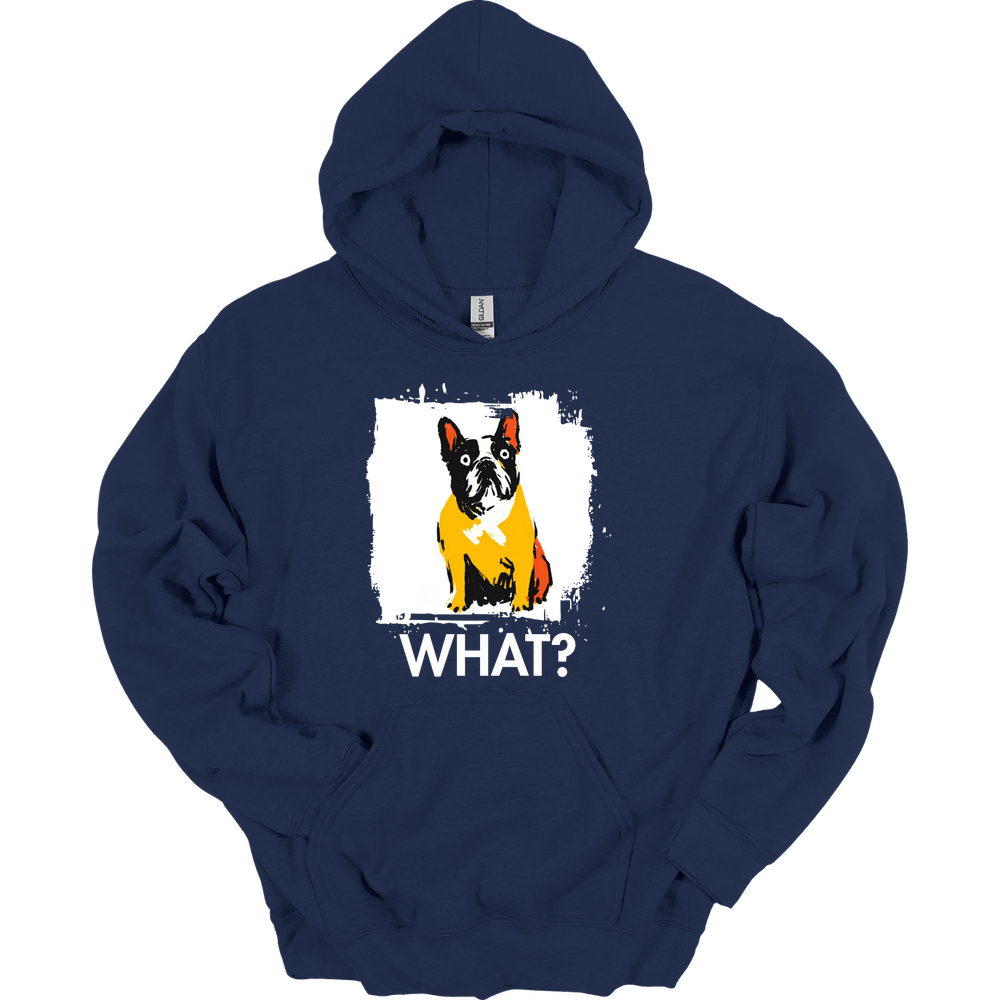 French Bulldog - What Dog Hoodie - Navy