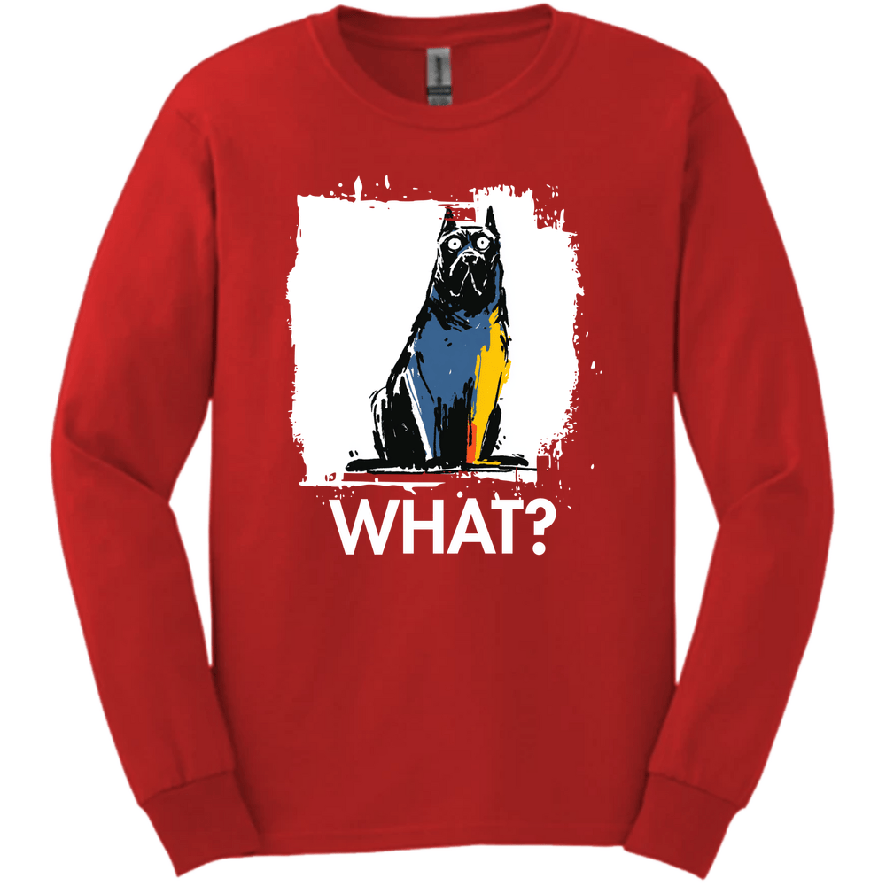 Cane Corso - What Dog Long Sleeve Tee - Red