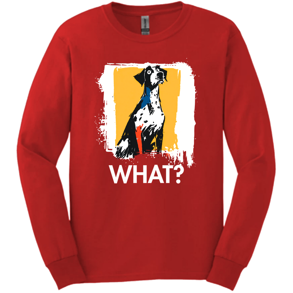 German Shorthaired Pointer - What Dog Long Sleeve Tee - Red