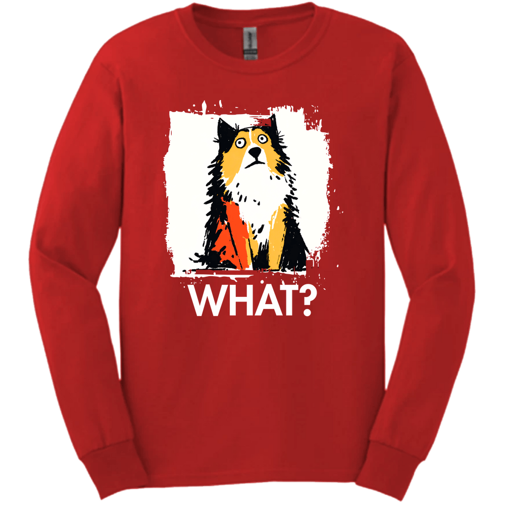 Shetland Sheepdog - What Dog Long Sleeve Tee - Red