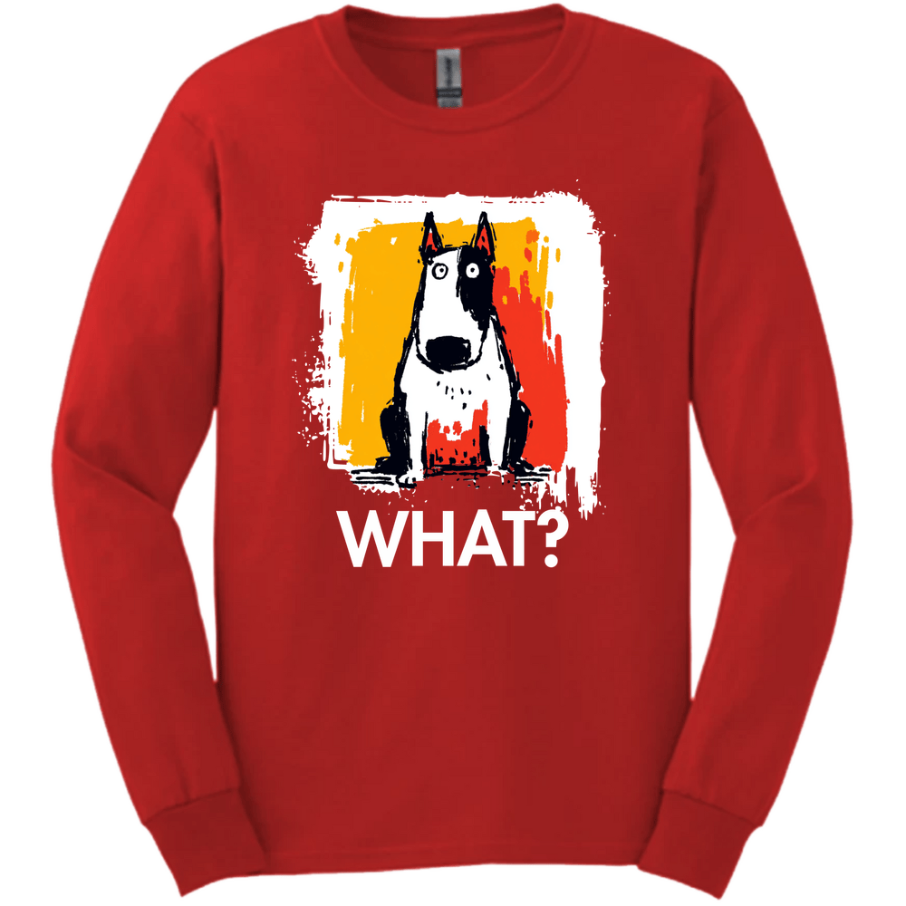 Bull Terrier - What Dog Long Sleeve Tee - Red