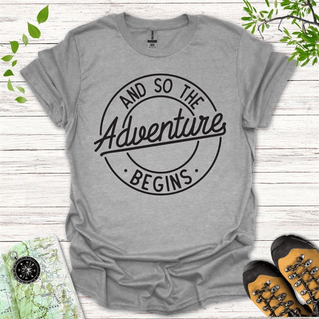 And So The Adventure Begins T-Shirt