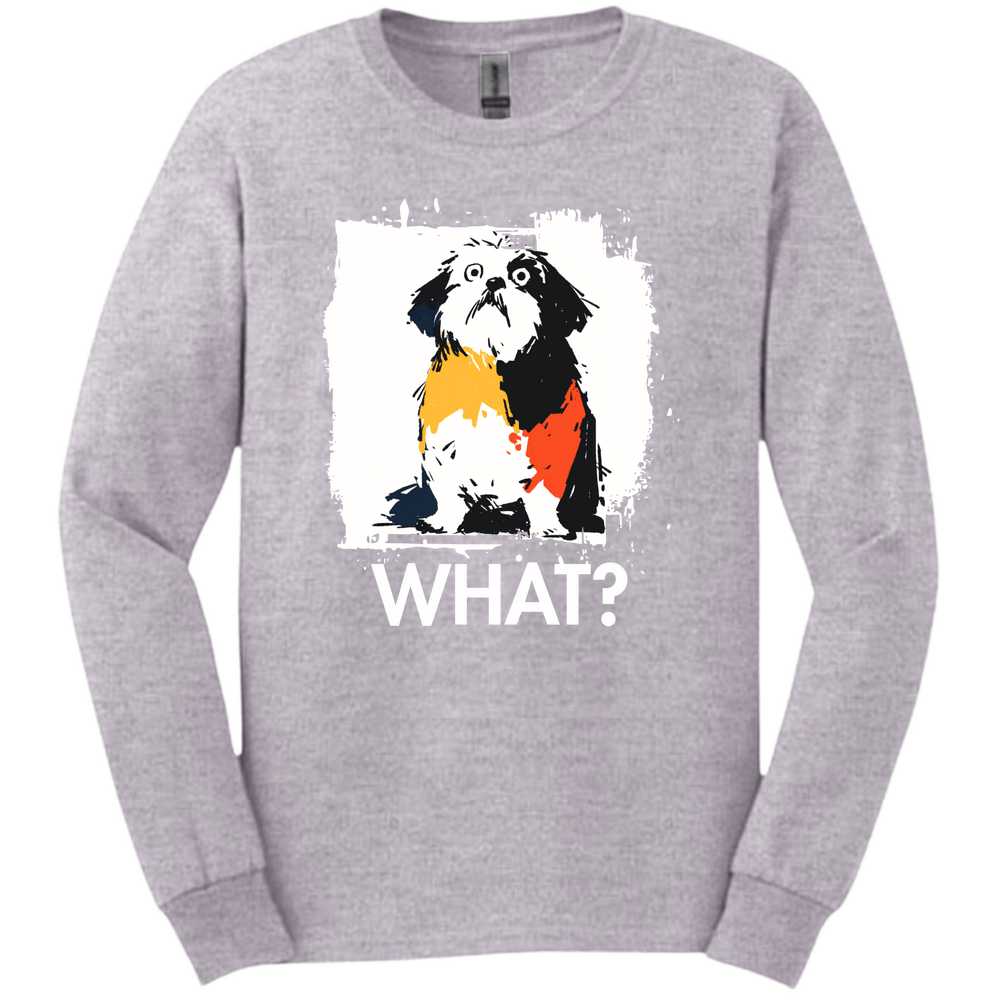 Shih Tzu - What Dog Long Sleeve Tee - Sport Grey