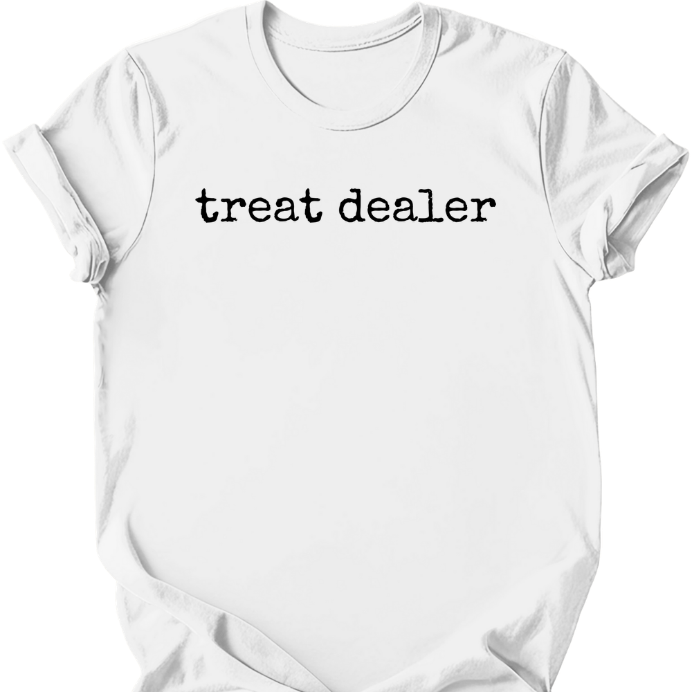 Treat Dealer Type T-Shirt - White