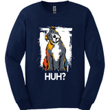 American Bully - Huh Dog Long Sleeve