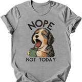 Aussiedoodle - Not Today T-Shirt