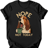 Basset Hound - Not Today T-Shirt