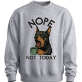 Beauceron - Not Today Sweater