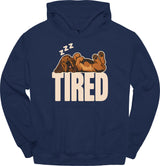 Bloodhound - Tired Dog Hoodie