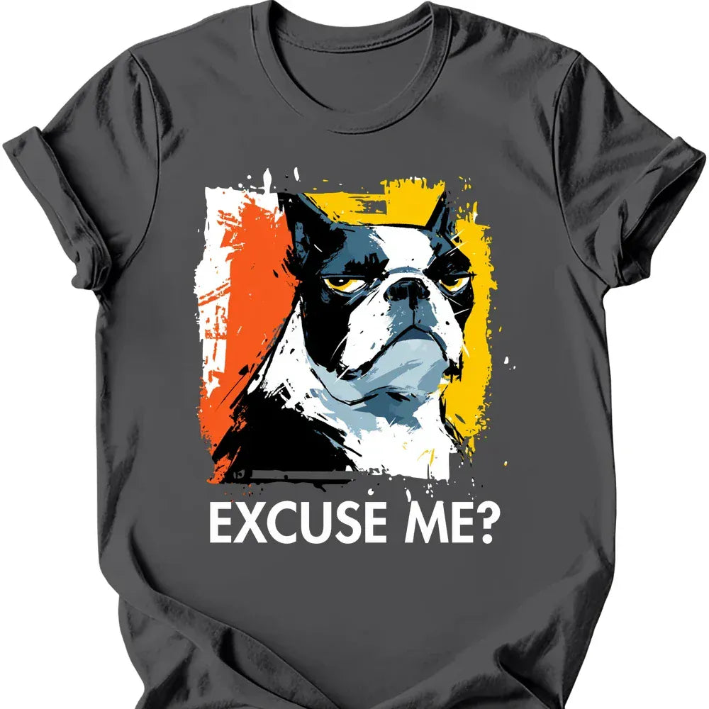 Boston Terrier excuse me tee charcoal