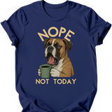 Boxer - Not Today T-Shirt