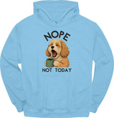 Cavapoo - Not Today Hoodie