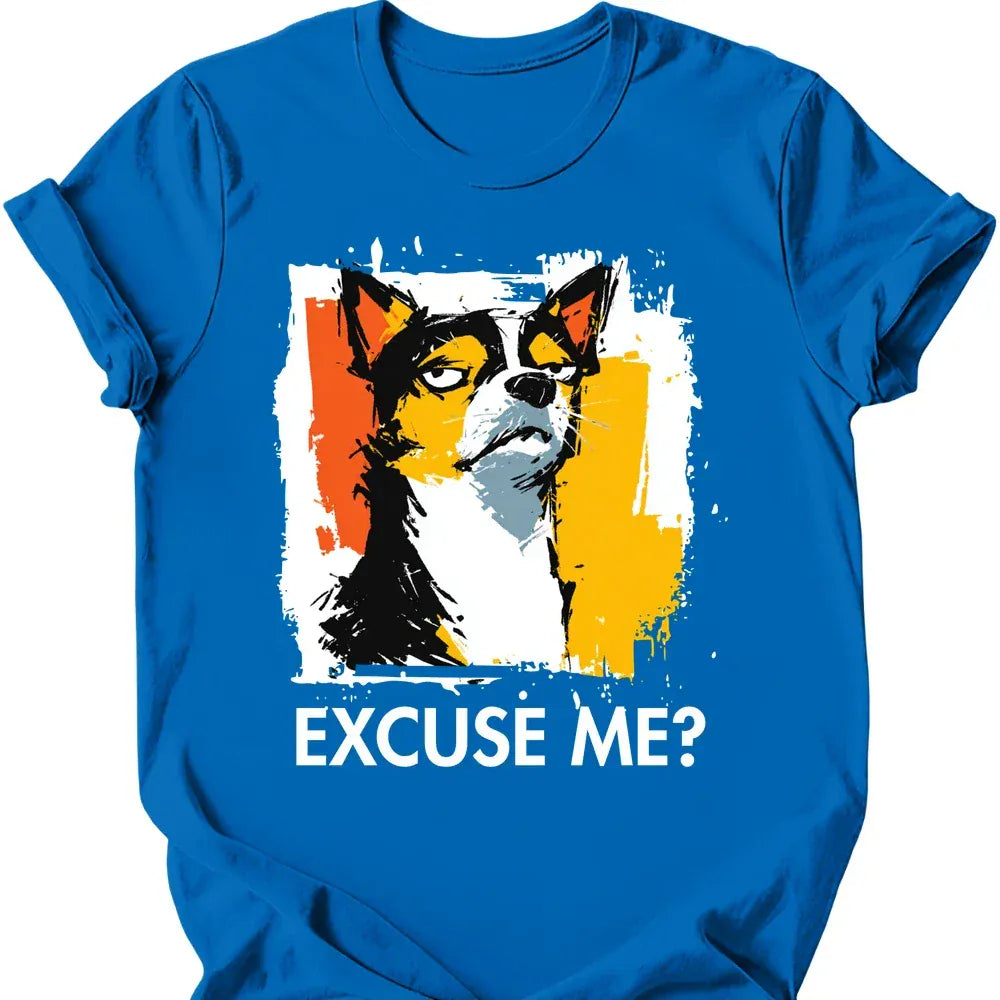 Chihuahua excuse me tee royal