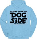 Come To The Dog Side Hoodie