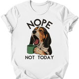 Coonhound - Not Today T-Shirt