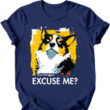 Corgi - Excuse Me Dog T-Shirt