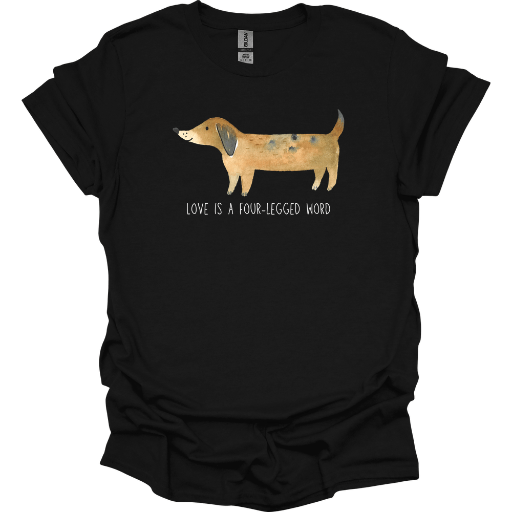 dachshund love is a four legged word shirt black