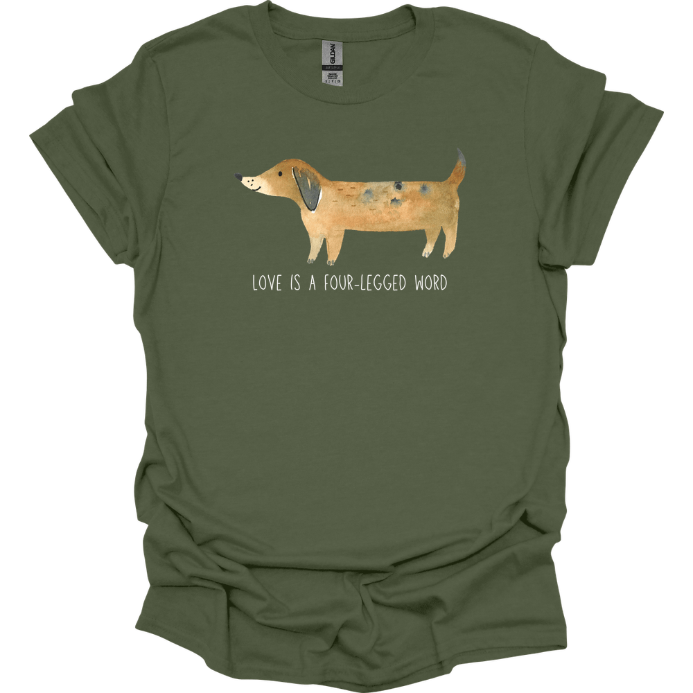 dachshund love is a four legged word shirt military green