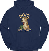 Galgo - Not Today Hoodie