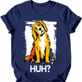 Golden Retriever - Huh Dog T-Shirt