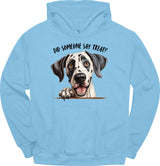 Great Dane - Did Someone Say Treat Hoodie