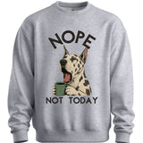 Great Dane - Not Today Sweater