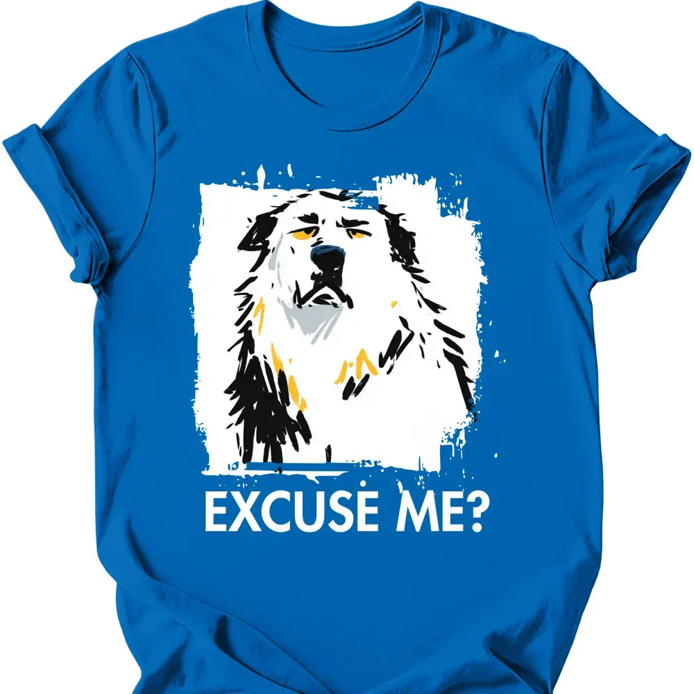 Great Pyrenees excuse me tee royal