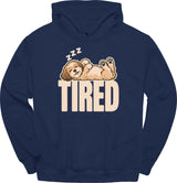 Havanese - Tired Dog Hoodie