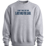 Hold The Leash Sweater