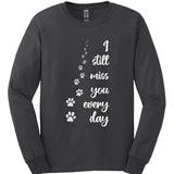 I Still Miss You Long Sleeve
