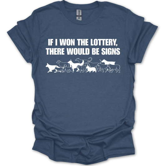 Dog Lottery T-Shirt
