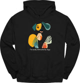 I'm Easily Distracted By Dogs 2 Hoodie