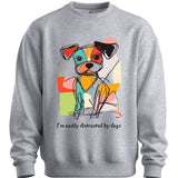I'm Easily Distracted By Dogs 9 Sweater