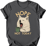 Japanese Spitz - Not Today T-Shirt