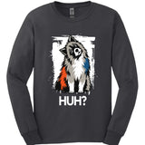 Keeshond - Huh Dog Long Sleeve