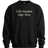 Life Happens Sweater