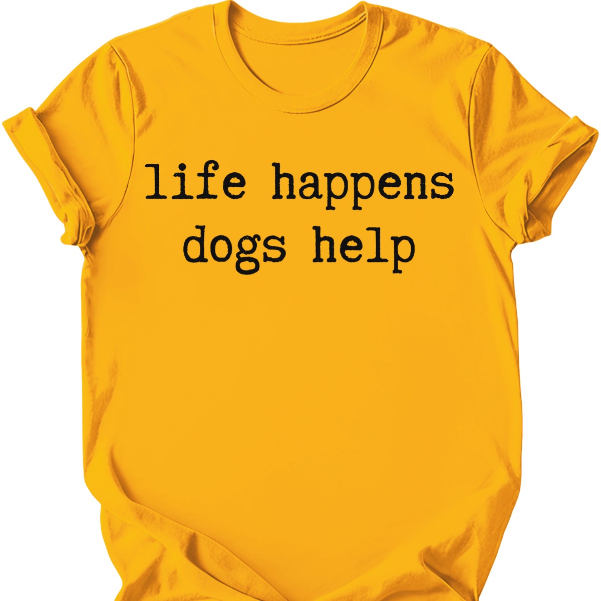 Life Happens T-Shirt - Gold