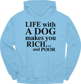 Life With A Dog Hoodie