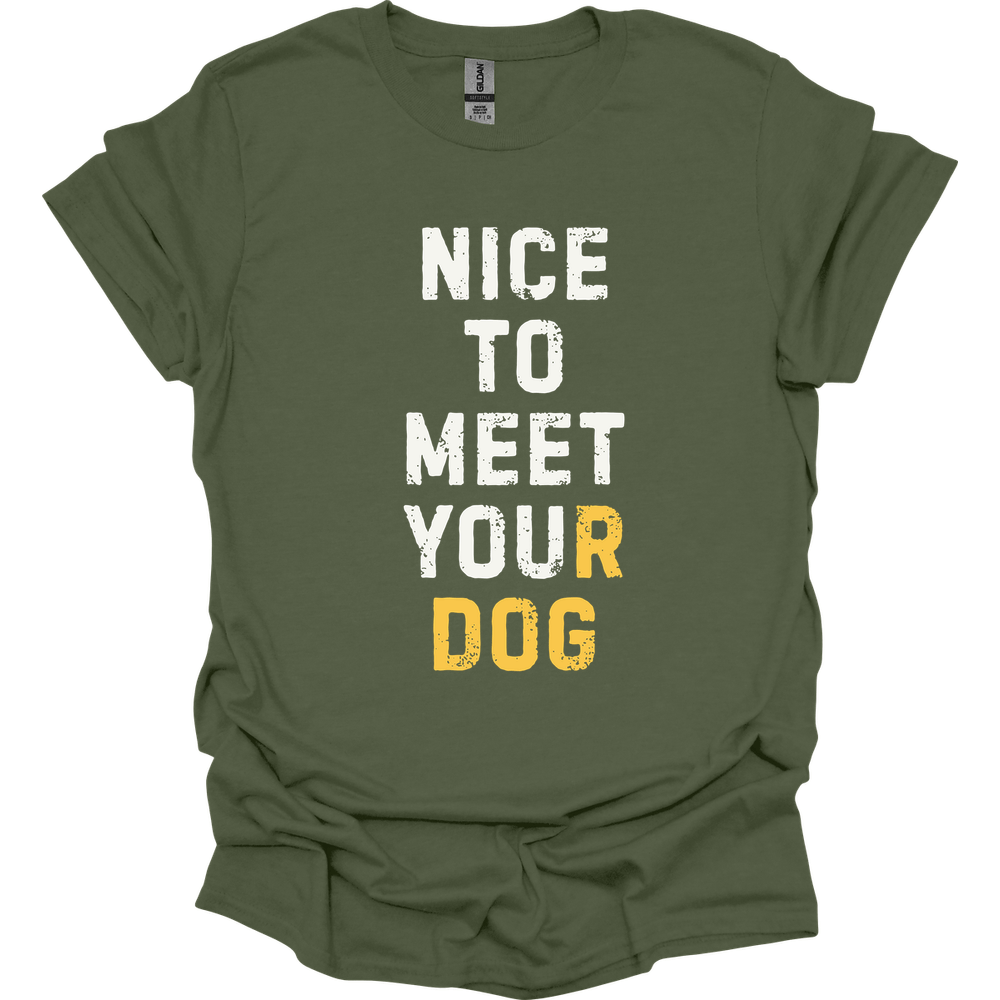 Nice To Meet You T-Shirt - Military Green - military green-1746413444328