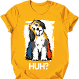 Old English Sheepdog - Huh Dog T-Shirt