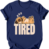 Pekingese - Tired Dog T-Shirt
