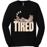 Peruvian - Tired Dog Long Sleeve