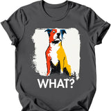 Pitbull - What Dog T-Shirt