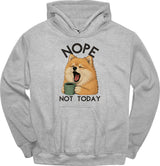 Pomeranian - Not Today Hoodie