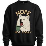 Samoyed - Not Today Sweater