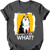 Samoyed - What Dog T-Shirt